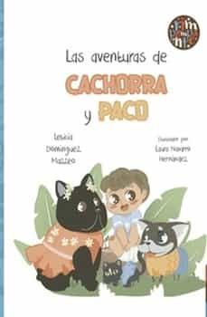 las aventuras de cachorra y paco (ebook)-leticia dominguez mazzeo-9788418942907