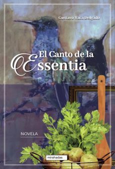 el canto de la essentia (ebook)-gustavo vaca delgado-9788418996856