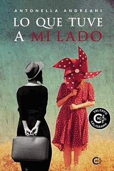 lo que tuve a mi lado-antonella andreani-9788419009456