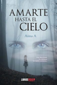 amarte hasta el cielo-aiina a.-9788419022356