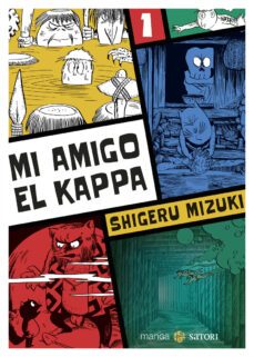 mi amigo el kappa 1-shigeru mizuki-9788419035356