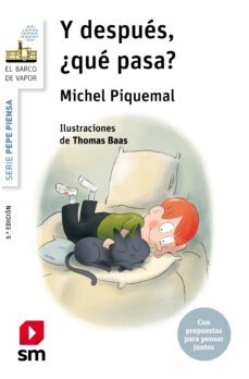 pepe piensa... y despues, ¿que pasa?-michel piquemal-9788419102256