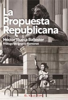 la propuesta republicana-hector illueca ballester-9788419200556