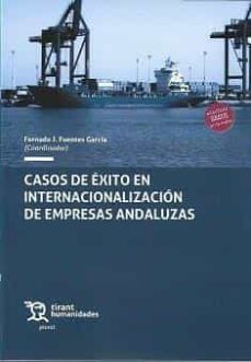 casos de exito en internacionalizacion de empresas andaluzas-fernando j. fuentes garcia-9788419226556