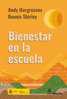 bienestar en la escuela (ebook)-andy hargreaves-dennis shirley-9788419287656