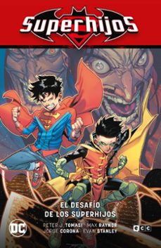 superhijos vol. 06: el desafio de los superhijos (renacimiento parte 6)-9788419351456
