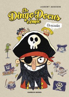 els dingo docus - els pirates-laurent audouin-9788419393456