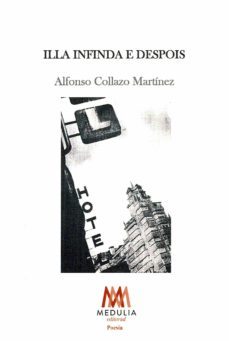 illa infinda e despois-alfonso collazo martinez-9788419438256