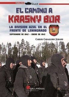 el camino a krasny-bor-carlos caballero jurado-9788419469656