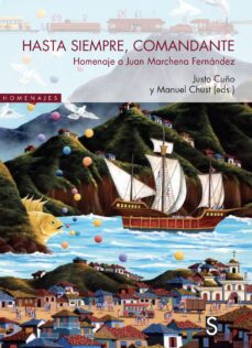 hasta siempre, comandante-justo cuño-manuel chust-9788419661456