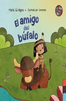 el amigo del bufalo-maria gil algora-9788419798756