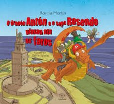 o dragon anton e o sapo rosendo viaxan ata os faros-rosalia morlan-9788419840356