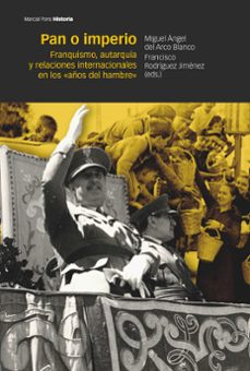pan o imperio-miguel angel del arco blanco-francisco rodriguez jimenez-9788419892256