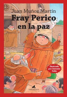 fray perico en la paz-juan muñoz martin-9788419962256