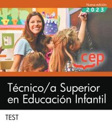 tecnico/a superior en educacion infantil. test-9788419992956