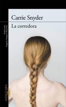 la corredora (ebook)-carrie snyder-9788420419756