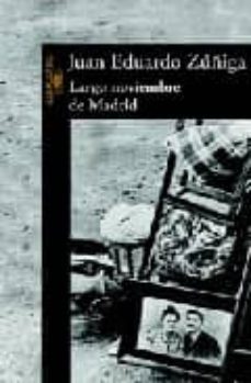 largo noviembre de madrid-juan eduardo zuñiga-9788420480756