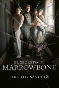 el secreto de marrowbone (ebook)-sergio g. sanchez-9788420486956
