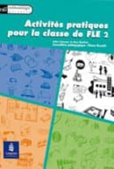 activites pratiques pour la classe de fle 2-9788420531656