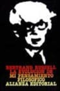 la evolucion de mi pensamiento filosofico (2ª ed.)-bertrand russell-9788420616056