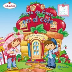 tarta de fresa en el cole (tarta de fresa)-9788421683156