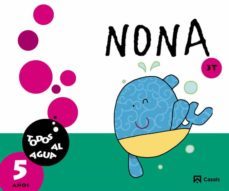 nona 5 años 3 trimestre. todos al agua 5º educacion infantil-9788421853856