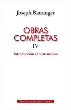 obras completas de joseph ratzinger iv: introduccion al cristiani smo-9788422020356