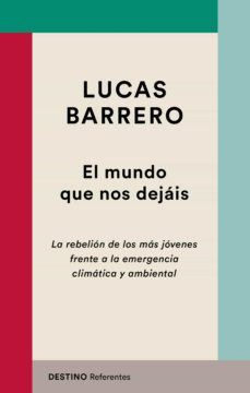 el mundo que nos dejais (ebook)-lucas barrero-9788423356256