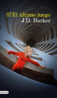 el ultimo juego (ebook)-j.d. barker-9788423361656