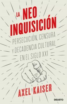 la neoinquisicion (ebook)-axel kaiser barents von hohenhagen-9788423431656