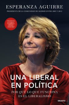 una liberal en politica-esperanza aguirre-9788423439256