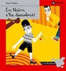 en naim s ha descolorit! (premi comte kur 2006)-9788424623456