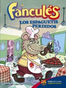 fancules nº 4: los espaguetis perdidos-carles sala i vila-eloi sala-9788424656256
