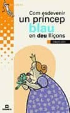 com esdevenir un princep blau en deu lliçons-didier levy-9788424695156