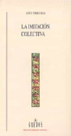 la imitacion colectiva: modernidad va. auetenticidad en la litera tura española-jesus torrecilla-9788424918156
