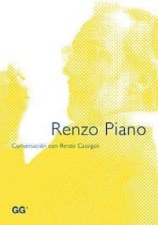 renzo piano: la responsabilidad del arquitecto-renzo cassigioli-9788425220456
