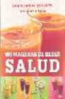100 maneras de beber salud-9788425339356