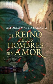 el reino de los hombres sin amor-9788425351556