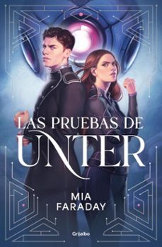 las pruebas de unter (trilogia de unter 1) (ebook)-mia faraday-9788425373756