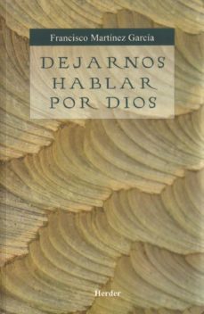 dejarnos hablar por dios-9788425424656