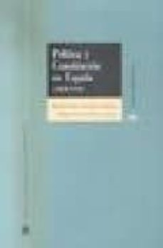 politica y constitucion en españa (1808-1978)-9788425913556