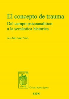 el concepto de trauma-ana melendez vivo-9788425919756