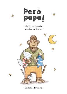 pero  papa! (catalan)-mathieu lavoie-9788426139856