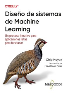 diseño de sistemas de machine learning-chip huyen-9788426736956