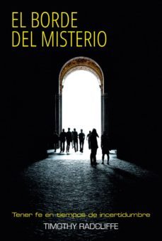 el borde del misterio (ebook)-timothy radcliffe-9788427140356