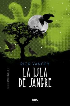 monstrumologo 3. la isla de sangre-9788427215856