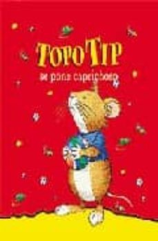 topo tip se pone caprichoso-anna casalis-9788428526456