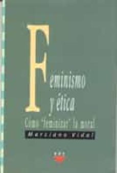 feminismo y etica: como feminizar la moral-9788428815956