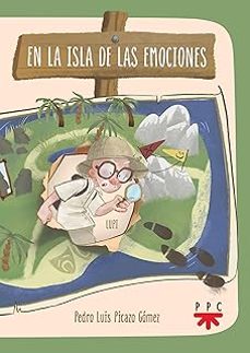 en la isla de las emociones-pedro luis picazo gomez-9788428841856