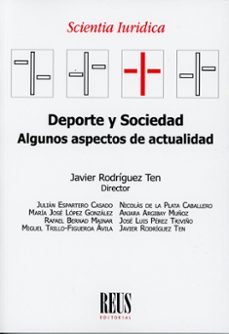 deporte y sociedad: algunos aspectos de actualidad-javier rodriguez ten-9788429029956